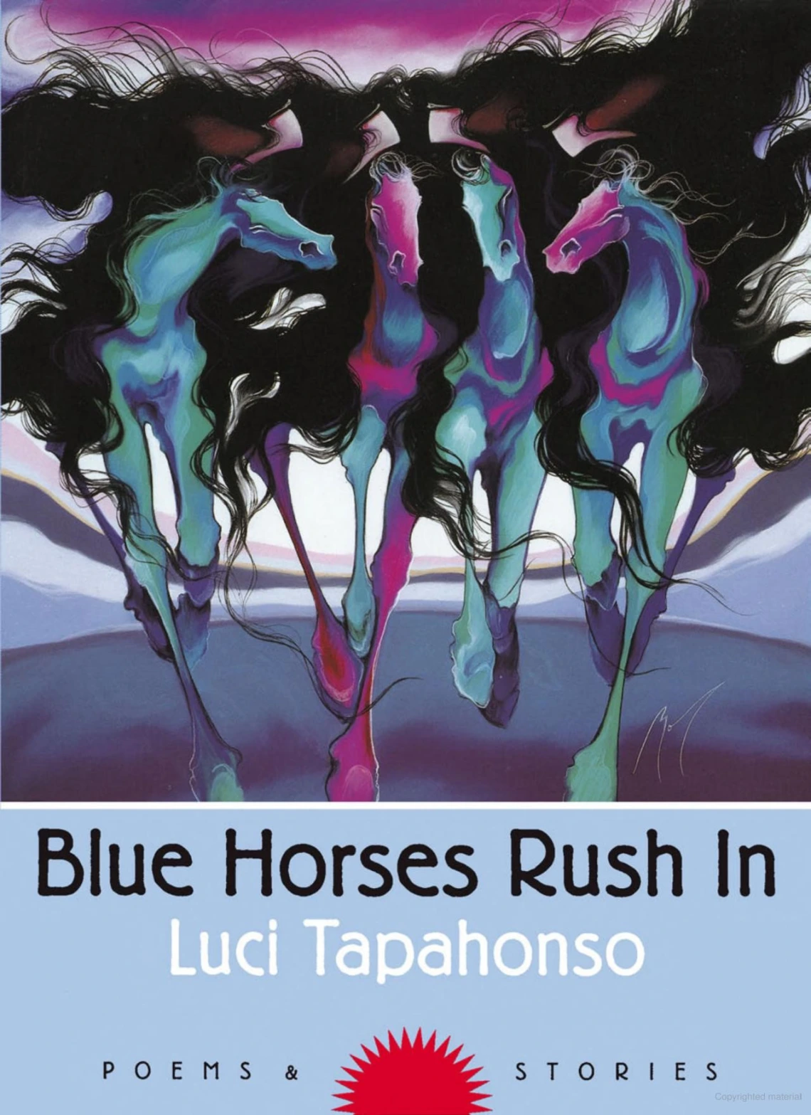 Blue Horses Rush In: Poems and Stories by Luci Tapahonso